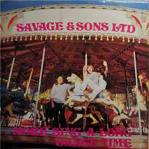 Savage & Sons Ltd - 'More' Sing-a-Long Dance Time