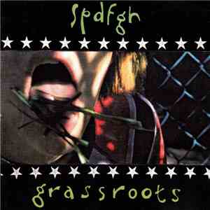 Spdfgh - Grassroots