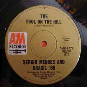 Sérgio Mendes & Brasil '66 - The Fool On The Hill