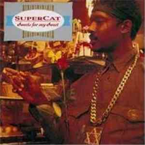 Super Cat  - Sweets For My Sweet