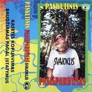 Svajoklis - Paskutinis Pasispardymas