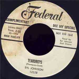 Syl Johnson - Teardrops / They Who Love