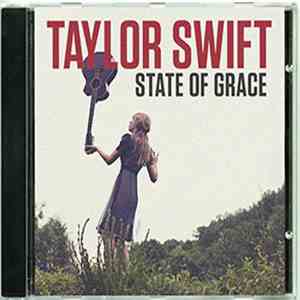 Taylor Swift - State Of Grace