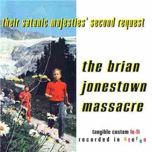 The Brian Jonestown Massacre - Their Satanic Majesties' Second Request