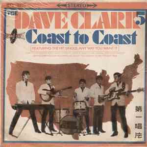 The Dave Clark Five - Coast To Coast