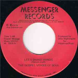 The Gospel Voices Of Soul - Let's Shake Hands / Times We Stand Alone