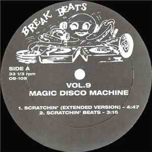 The Magic Disco Machine / Tribe - Scratchin' / Smoke