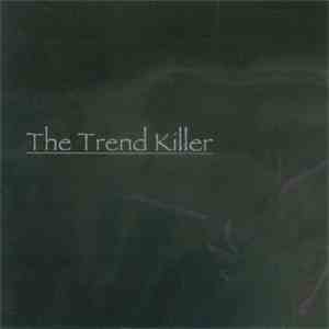 サディ - The Trend Killer