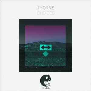 Thorns  - Choices