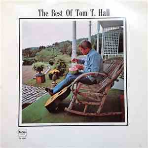 Tom T. Hall - The Best Of Tom T. Hall