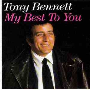 Tony Bennett - My Best To You