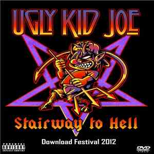 Ugly Kid Joe - Stairway To Hell