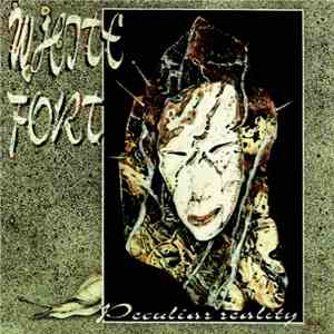 White Fort - Peculiar Reality