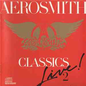 Aerosmith - Classics Live II