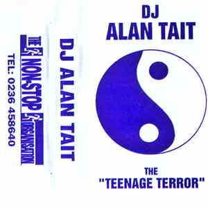 Alan Tait - Non-Stop 'The Teenage Terror'