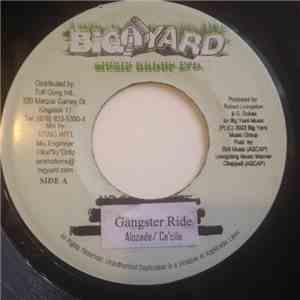 Alozade Feat Cecile / Danny English Feat Tia  - Gangster Ride / What Up Poppi