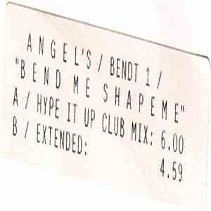 Angel's - Bend Me, Shape Me