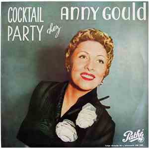 Anny Gould - Cocktail Party Chez Anny Gould