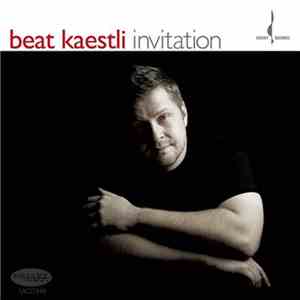 Beat Kaestli - Invitation