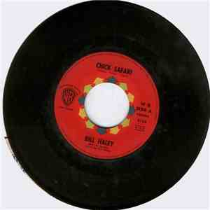 Bill Haley And His Comets - Chick Safari