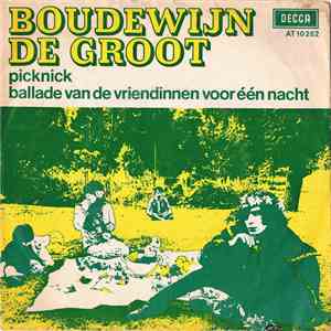 Boudewijn de Groot - Picknick / Ballade Van De Vriendinnen Van Een Nacht