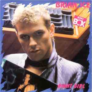 Brian Ice - Night Girl