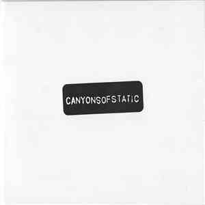Canyons Of Static - Promo
