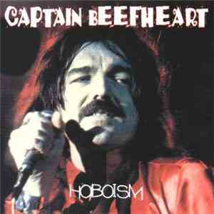 Captain Beefheart - Hoboism