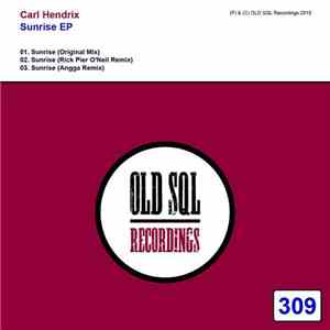 Carl Hendrix  - Sunrise EP