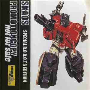 DJ Skaos - Special R.O.B.O.T.S Edition