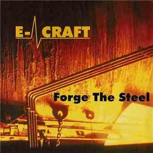 E-Craft - Forge The Steel