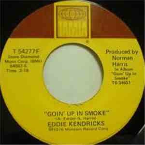 Eddie Kendricks - Goin' Up In Smoke / Thanks For The Memories
