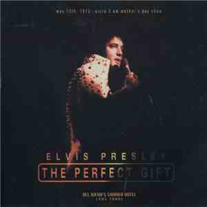 Elvis Presley - The Perfect Gift