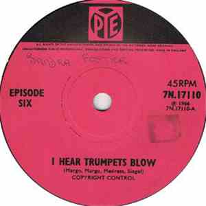 Episode Six - I Hear Trumpets Blow