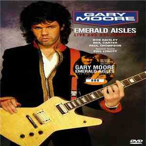 Gary Moore - Emerald Aisles