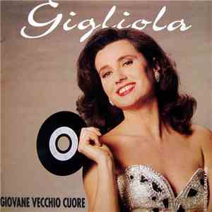 Gigliola Cinquetti - Giovane Vecchio Cuore