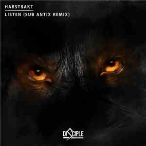 Habstrakt - Listen (Sub Antix Remix)