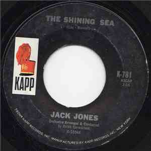 Jack Jones - The Shining Sea / A Day In The Life Of A Fool