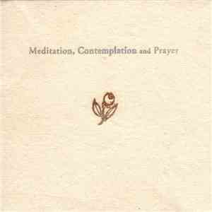 Jesse Eubanks - Meditation, Contemplation And Prayer