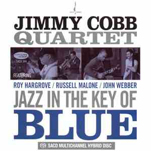 Jimmy Cobb Quartet - Jazz In The Key Of Blue