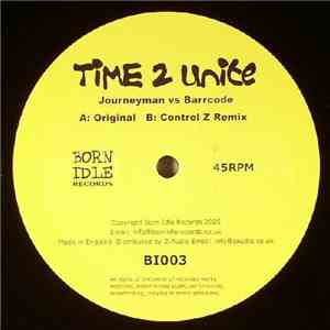 Journeyman vs Barrcode - Time 2 Unite