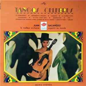 Juan Sacamozo - Tangos Célèbres