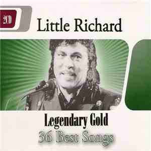 Little Richard - Legendary Gold - 36 Best Songs