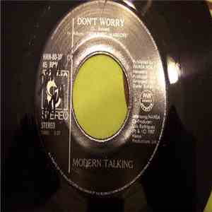 Modern Talking - Don't Worry