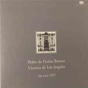 Pedro de Freitas Branco, Victoria de Los Angeles - São Luiz 1957