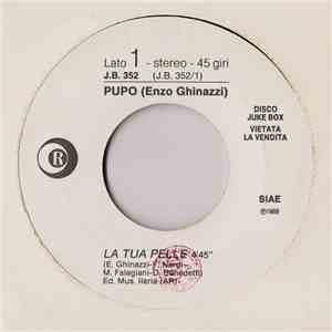 Pupo - La Tua Pelle
