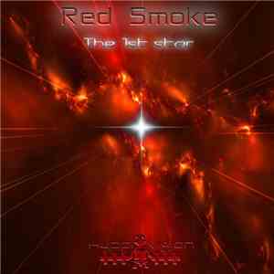 Red Smoke - The 1st Star
