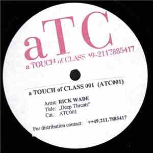 Rick Wade - Deep Threats