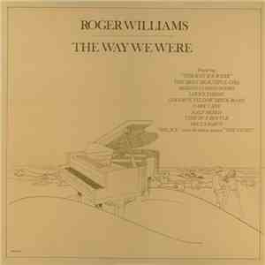 Roger Williams  - The Way We Were