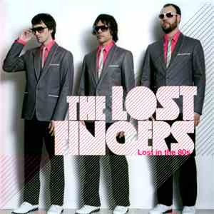 The Lost Fingers - Lost In The 80's
